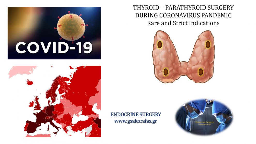 Thyroidectomy-parathyroidectomy: strict indications during coronavirus pandemic