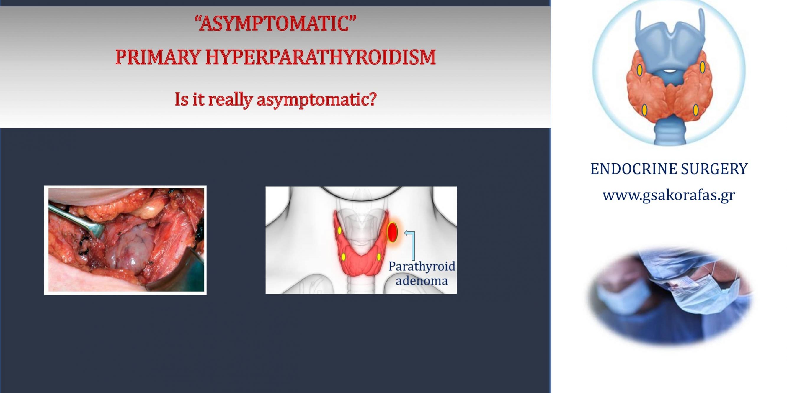 Asymptomatic Primary Hyperparathyroidism