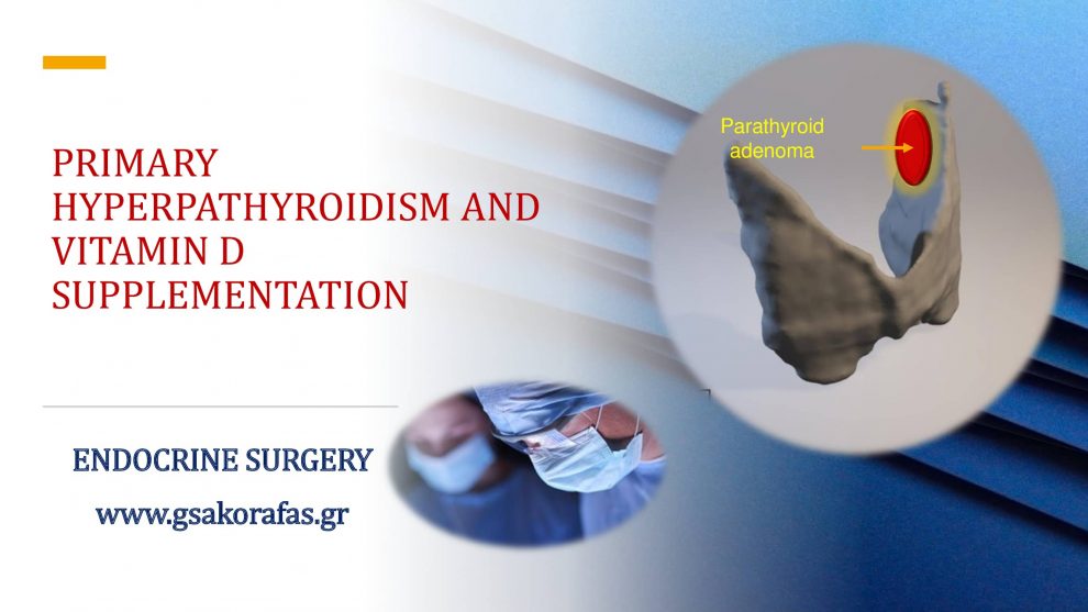 Primary hyperparathyroidism and vitamin D supplementation
